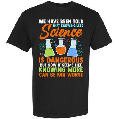 Funny Scientist Science Humor Gift Garment-Dyed Heavyweight T-Shirt