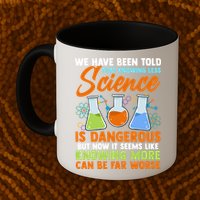 Funny Scientist Science Humor Gift Mug