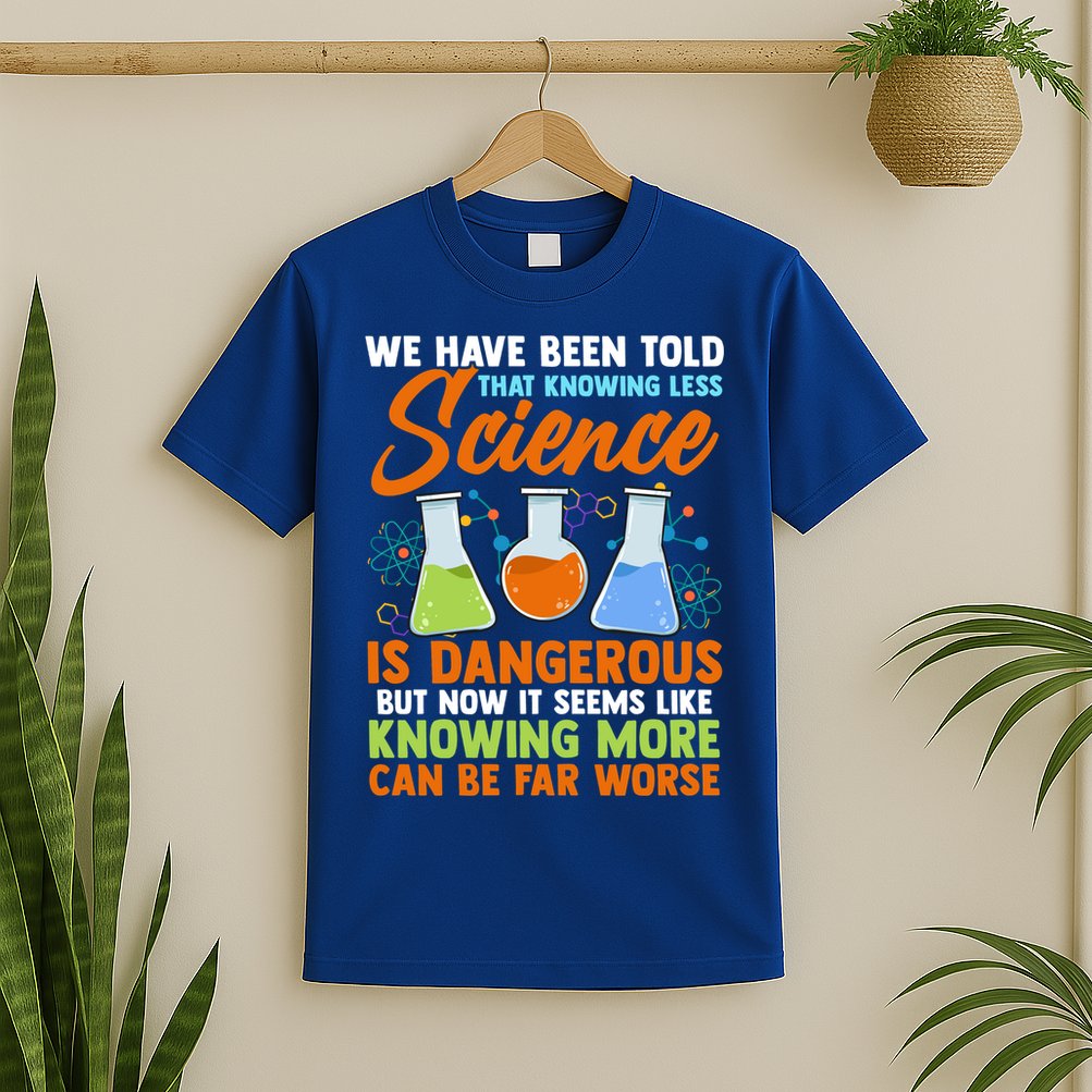 Funny Scientist Science Humor Gift T-Shirt