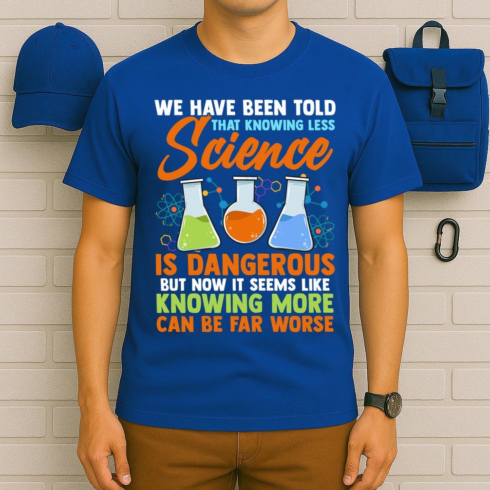 Funny Scientist Science Humor Gift T-Shirt