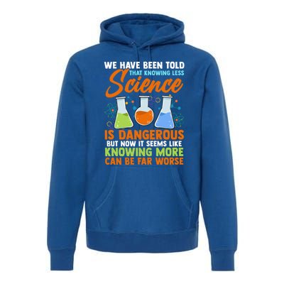 Funny Scientist Science Humor Gift Premium Hoodie