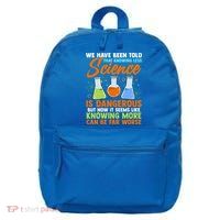 Funny Scientist Science Humor Gift 16 in Basic Backpack