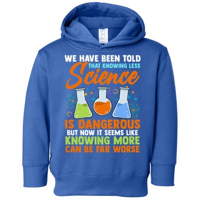 Funny Scientist Science Humor Gift Toddler Hoodie