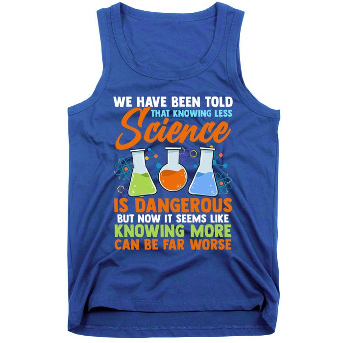 Funny Scientist Science Humor Gift Tank Top