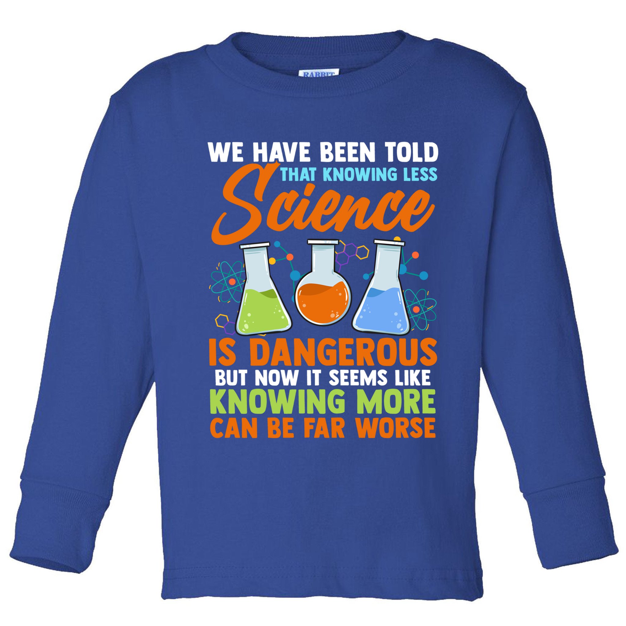 Funny Scientist Science Humor Gift Toddler Long Sleeve Shirt