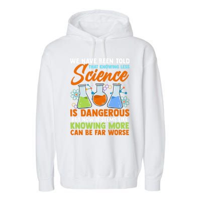 Funny Scientist Science Humor Gift Garment-Dyed Fleece Hoodie