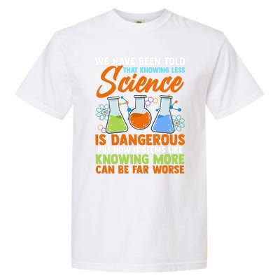 Funny Scientist Science Humor Gift Garment-Dyed Heavyweight T-Shirt