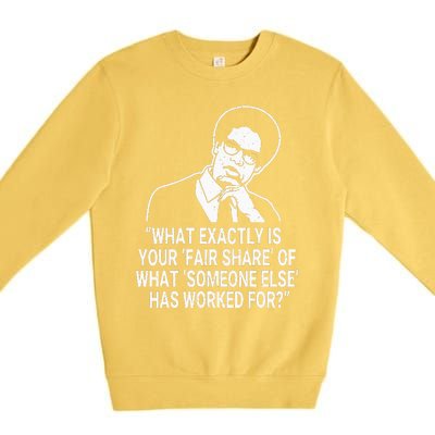 Fair Share Sowell Quotes Thomas Economist Black History Premium Crewneck Sweatshirt