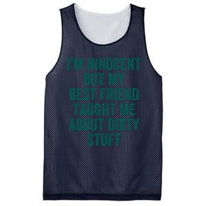 Funny Sarcastic Shirt I'm Innocent But My Best Friend Taught Me About Dirty Mesh Reversible Basketball Jersey Tank