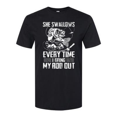 Fishing She Swallows Everytime I Bring My Rod Out Softstyle CVC T-Shirt