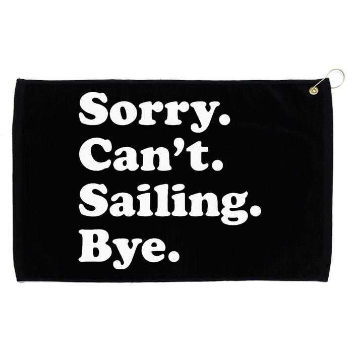 Funny Sailing Sailboat Gift For Men Women Grommeted Golf Towel