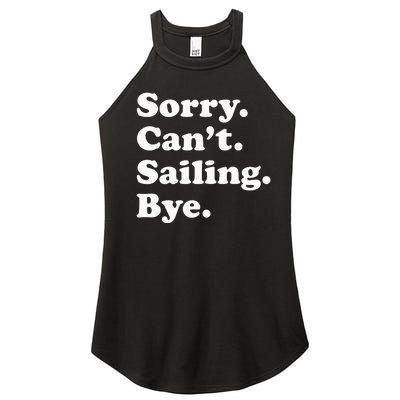 Funny Sailing Sailboat Gift For Men Women Women’s Perfect Tri Rocker Tank