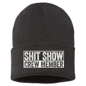 Funny S.h.i.t Show Crew Member Hilarious For Adults Sustainable Knit Beanie