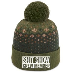 Funny S.h.i.t Show Crew Member Hilarious For Adults The Baniff Cuffed Pom Beanie