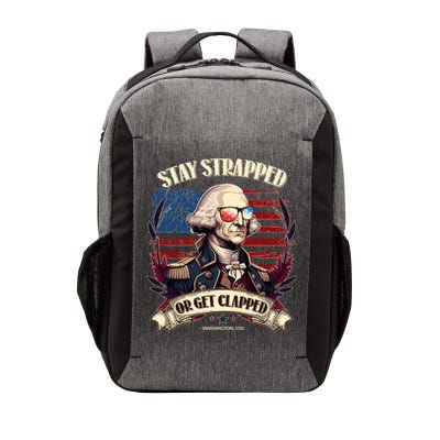 Funny Stay Strapped Or Get Clapped George Washington 1776 Vector Backpack