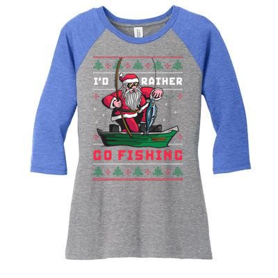 Funny Santa Surf ID Rather Go Fishing Merry Christmas Meaningful Gift Women's Tri-Blend 3/4-Sleeve Raglan Shirt