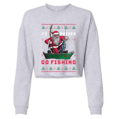 Funny Santa Surf ID Rather Go Fishing Merry Christmas Meaningful Gift Cropped Pullover Crew