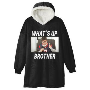 Funny Sketch Streamer Whats Up Brother Funny Meme Hooded Wearable Blanket