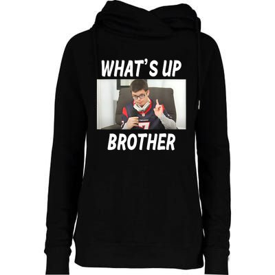 Funny Sketch Streamer Whats Up Brother Funny Meme Womens Funnel Neck Pullover Hood