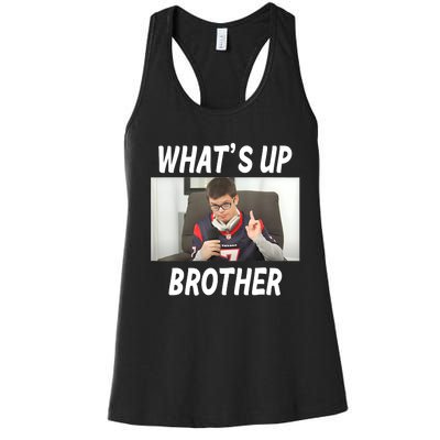 Funny Sketch Streamer Whats Up Brother Funny Meme Women's Racerback Tank