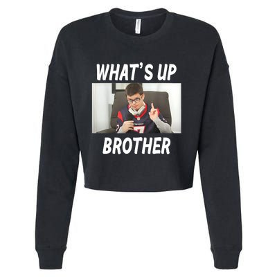 Funny Sketch Streamer Whats Up Brother Funny Meme Cropped Pullover Crew