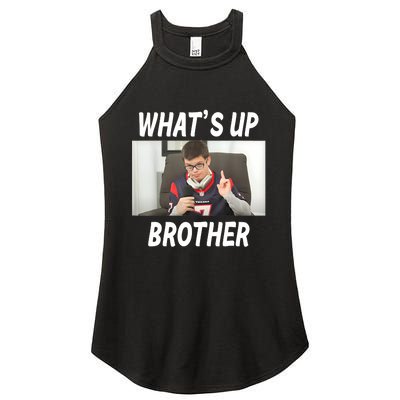 Funny Sketch Streamer Whats Up Brother Funny Meme Women's Perfect Tri Rocker Tank