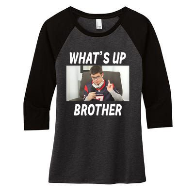 Funny Sketch Streamer Whats Up Brother Funny Meme Women's Tri-Blend 3/4-Sleeve Raglan Shirt