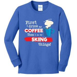 Funny Skiing Skier Saying But First Coffee Phrase Gift Kids Long Sleeve Shirt