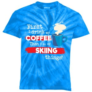 Funny Skiing Skier Saying But First Coffee Phrase Gift Kids Tie-Dye T-Shirt