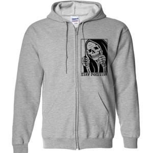 Funny Skull Stay Positive Skeleton Halloween Motivational Full Zip Hoodie