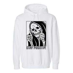 Funny Skull Stay Positive Skeleton Halloween Motivational Garment-Dyed Fleece Hoodie