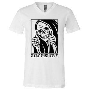 Funny Skull Stay Positive Skeleton Halloween Motivational V-Neck T-Shirt