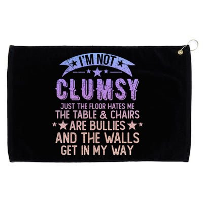 Funny Sayings Sarcastic I Am Not Clumsy Awkward My Specialty Grommeted Golf Towel