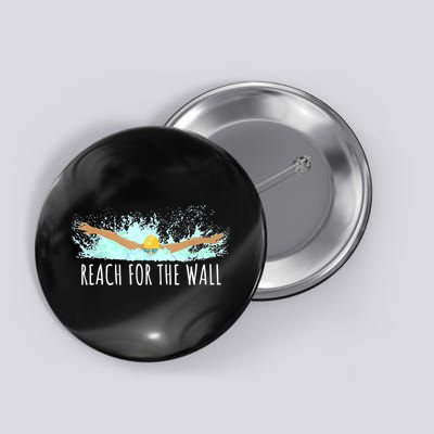 Funny Swimming Swim Team Gift Swimmer Quote Saying TShirt Button