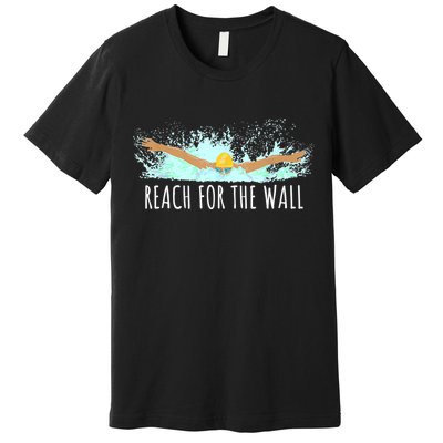 Funny Swimming Swim Team Gift Swimmer Quote Saying TShirt Premium T-Shirt