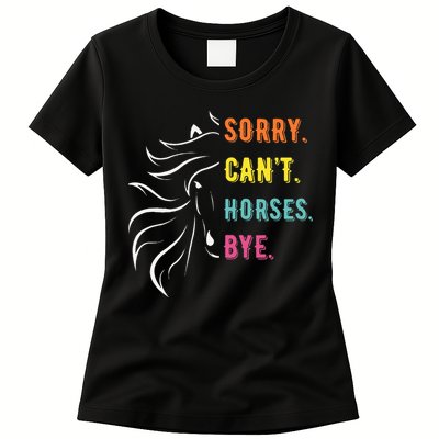 Funny Sayings Sorry Can't Horses Bye Vintage horse rider Womens T-Shirt