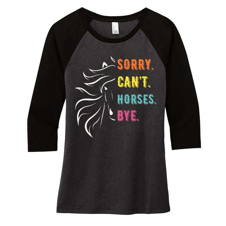 Funny Sayings Sorry Can't Horses Bye Vintage horse rider Women's Tri-Blend 3/4-Sleeve Raglan Shirt