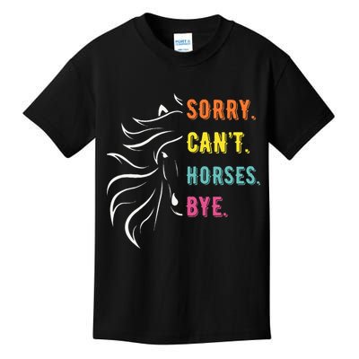 Funny Sayings Sorry Can't Horses Bye Vintage horse rider Kids T-Shirt