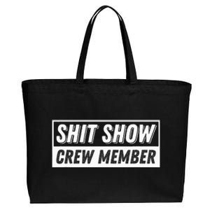 Funny S.H.I.T Show Crew Member Hilarious Cotton Canvas Jumbo Tote