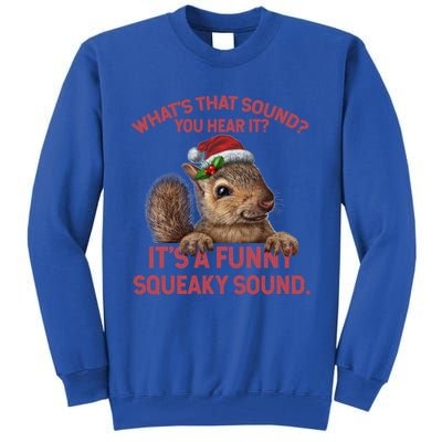 Funny Squeaky Sound Gift Christmas Squirrel Gift Tall Sweatshirt