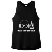 Funny Sketch Streamer Whats Up Brother Ladies PosiCharge Tri-Blend Wicking Tank
