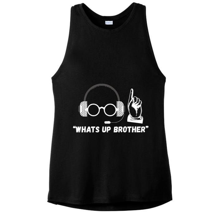 Funny Sketch Streamer Whats Up Brother Ladies PosiCharge Tri-Blend Wicking Tank