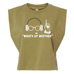 Funny Sketch Streamer Whats Up Brother Garment-Dyed Women's Muscle Tee