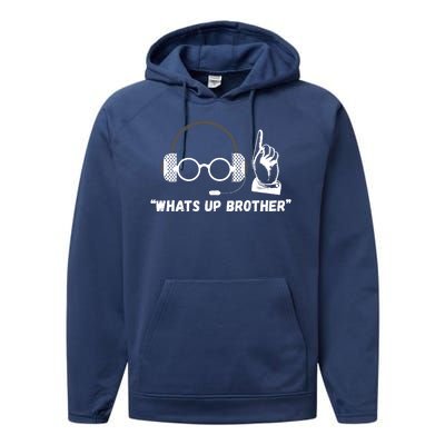 Funny Sketch Streamer Whats Up Brother Performance Fleece Hoodie