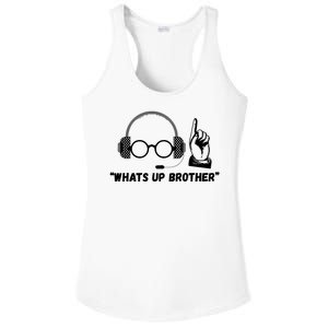 Funny Sketch Streamer Whats Up Brother Ladies PosiCharge Competitor Racerback Tank