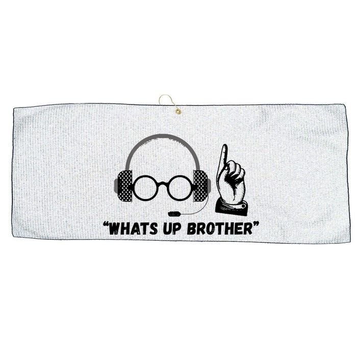Funny Sketch Streamer Whats Up Brother Large Microfiber Waffle Golf Towel