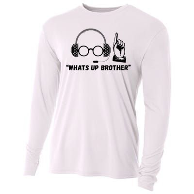 Funny Sketch Streamer Whats Up Brother Cooling Performance Long Sleeve Crew