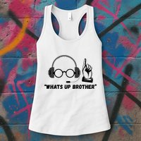 Funny Sketch Streamer Whats Up Brother Womens Tank Top