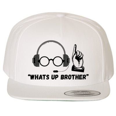 Funny Sketch Streamer Whats Up Brother Wool Snapback Cap