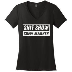 Funny S.H.I.T Show Crew Member Hilarious For Adults Women's V-Neck T-Shirt